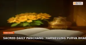 Sacred Daily Panchang: Harnessing Purva Bhadrapada Nakshatra & Chaturthi Divine Energies