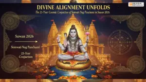 Divine Alignment Unfolds: The 23-Year Cosmic Conjunction of Somvati Nag Panchami in Sawan 2026