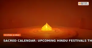 Sacred Calendar: Upcoming Hindu Festivals This Week & Vedic Rituals (Aug 09–16, 2026)